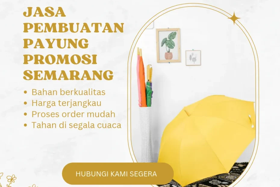 Jasa Pembuatan Payung Promosi Semarang