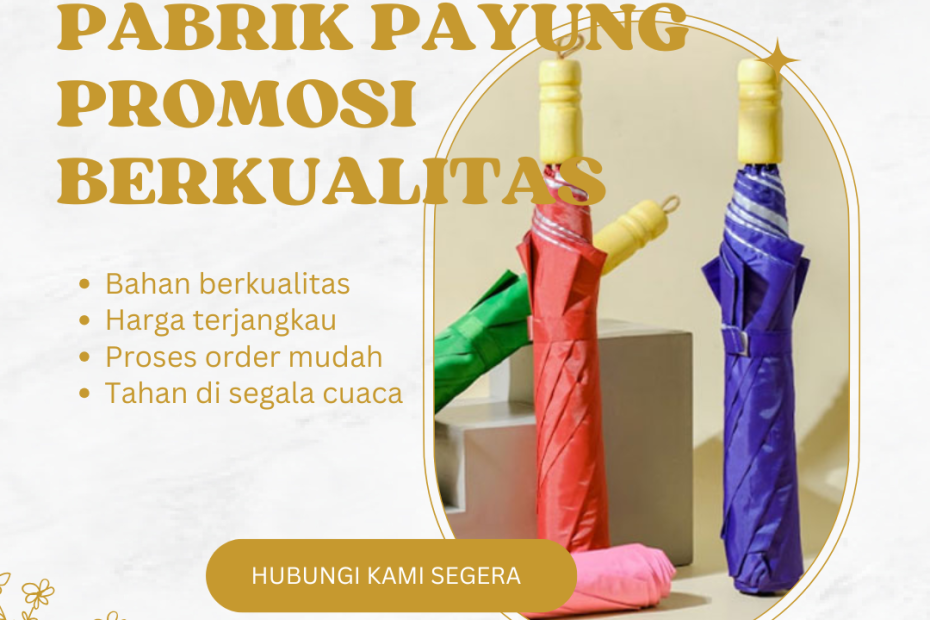 Pabrik Payung Promosi Berkualitas