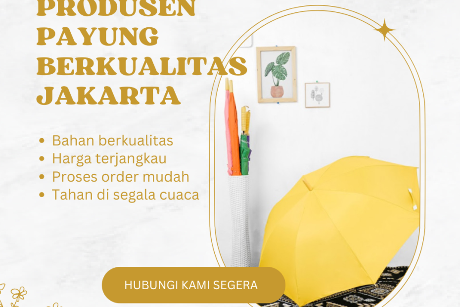 Produsen Payung Berkualitas Jakarta